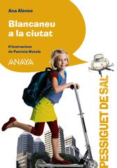 Blancaneu a la ciutat Blancaneu a la ciutat