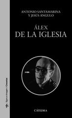 Álex de la Iglesia Álex de la Iglesia