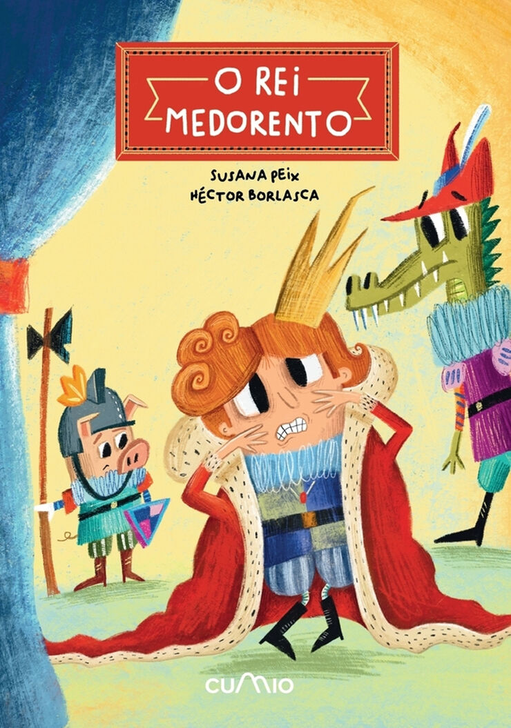 O rei medorento