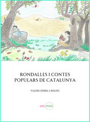 Rondalles i contes populars de Catalunya Rondalles i contes populars de Catalunya