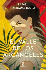 El valle de los arcángeles El valle de los arcángeles