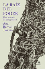 La raíz del poder La raíz del poder