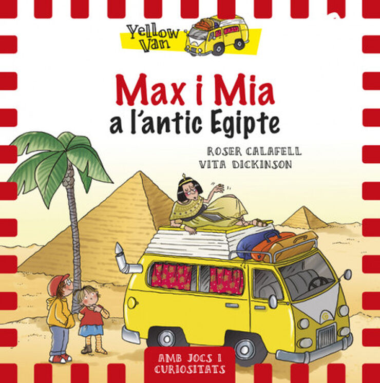 Yellow Van 6. Max i Mia a l'antic Egipte