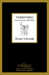 Territorio. Poesía reunida (1985-2025)