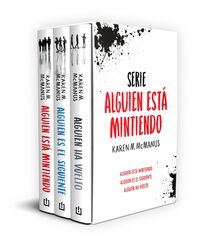 Alguien está mintiendo (edición estuche con: Alguien está mintiendo / Alguien es el siguiente / Alguien ha vuelto)