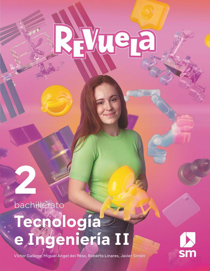 Tecnolog&iacute;a E Ingenier&iacute;a Ii. 2 Bachillerato. Revuela
