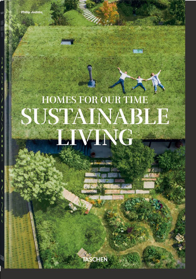 Homes for Our Time. Sustainable Living
