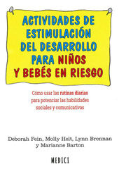 Actividades de estimulación del desarrollo para niños y bebés en riesgo Actividades de estimulación del desarrollo para niños y bebés en riesgo