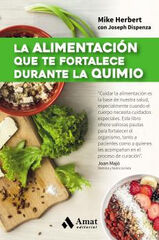 La alimentación que te fortalece durante