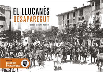El Llu&ccedil;an&egrave;s desaperagut