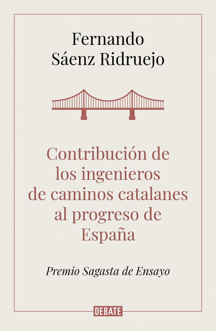 Contribución de los ingenieros de caminos catalanes al progreso de España