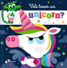 Vols tocar un unicorn? Vols tocar un unicorn?