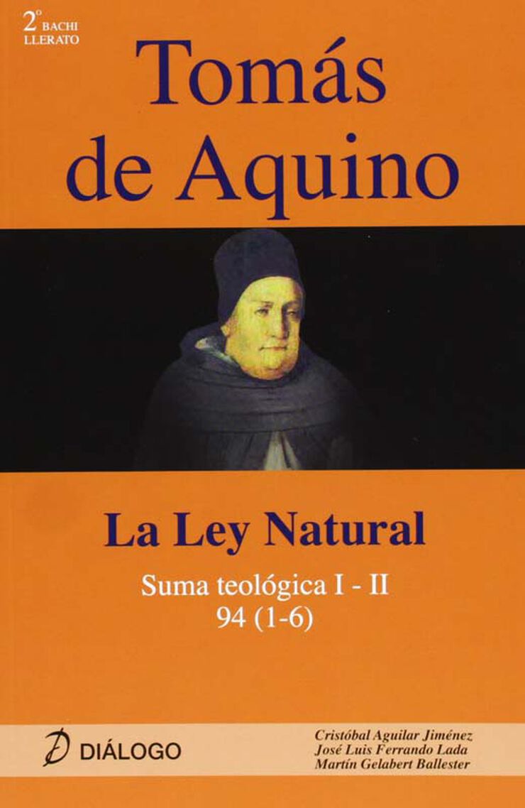 Tomás de Aquino. La Ley Natural