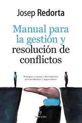 Manual Para La Gestión Y Resolución De Conflictos Manual Para La Gestión Y Resolución De Conflictos