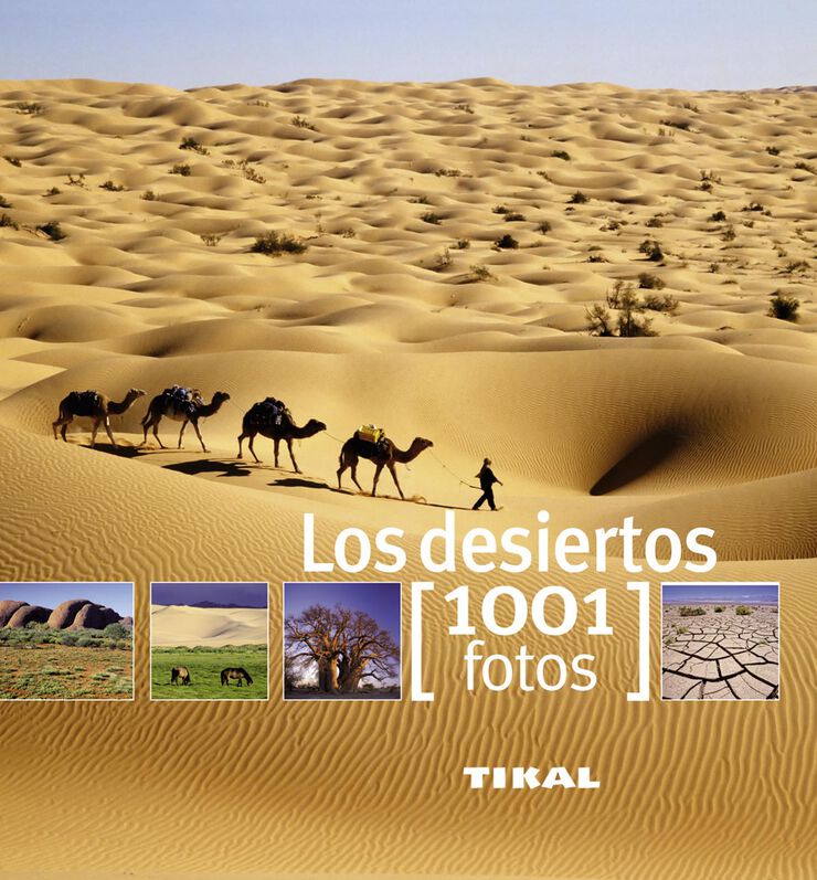 Desiertos, Los