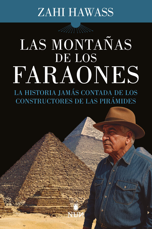 Las monta&ntilde;as de los faraones