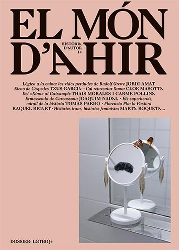 El Món d'Ahir 14 - LGTBIQ+ El Món d'Ahir 14 - LGTBIQ+