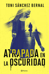 Atrapada en la oscuridad Atrapada en la oscuridad
