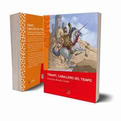 Tirant caballero del tiempo Tirant caballero del tiempo
