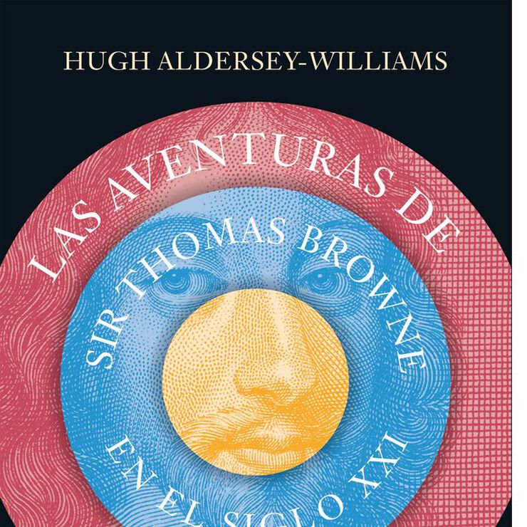 Las aventuras de Sir Thomas Browne en el siglo XXI