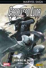 Marvel saga caballero luna 5. rumbo al sur Marvel saga caballero luna 5. rumbo al sur
