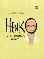 Henko y el monóculo mágico Henko y el monóculo mágico