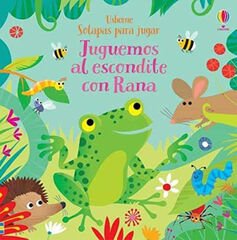 Juguemos al escondite con Rana Juguemos al escondite con Rana