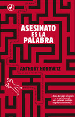 Asesinato es la palabra Asesinato es la palabra