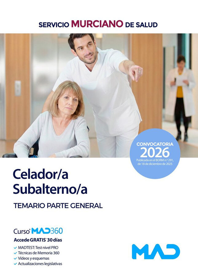 Celador/Subalterno del Servicio Murciano de Salud. Temario General