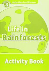 LIFE IN RAINFORESTS/ACTIVITY Oxford LG 9780194643900 LIFE IN RAINFORESTS/ACTIVITY Oxford LG 9780194643900