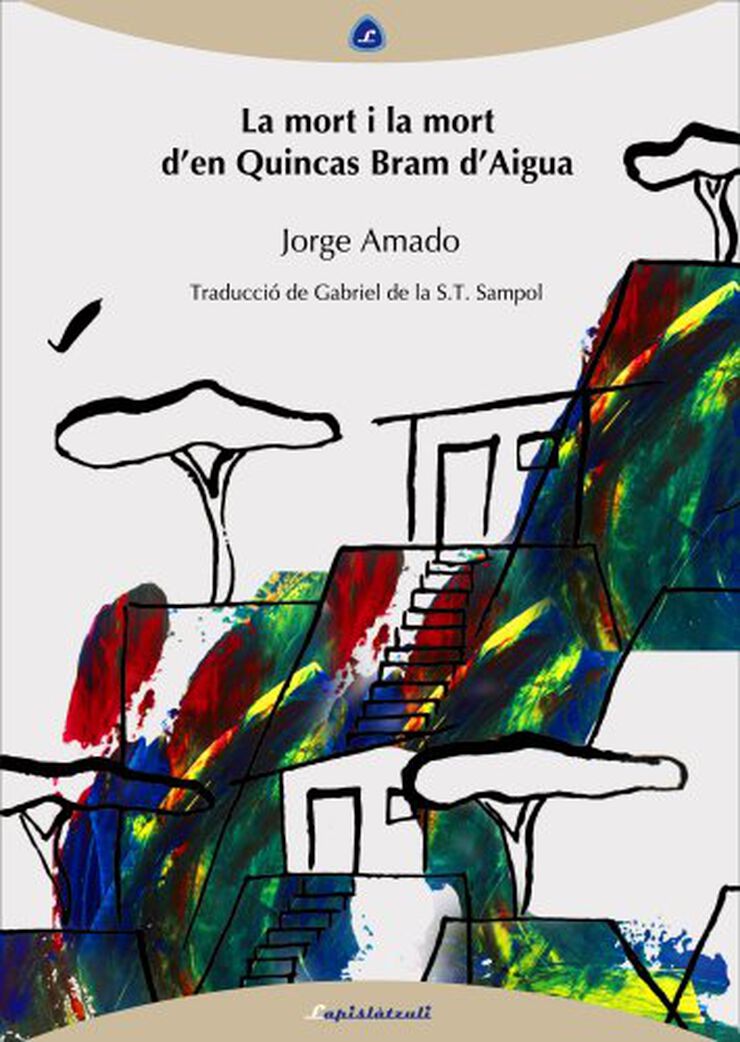 La mort i la mort d'en Quincas Bram d'Aigua