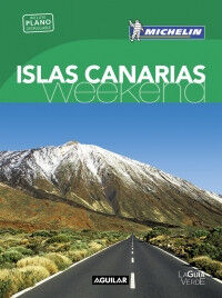 Islas Canarias (La Gu&iacute;a verde Weekend)