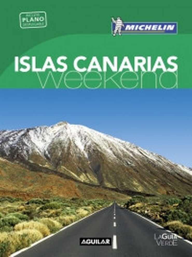 Islas Canarias (La Gu&iacute;a verde Weekend)