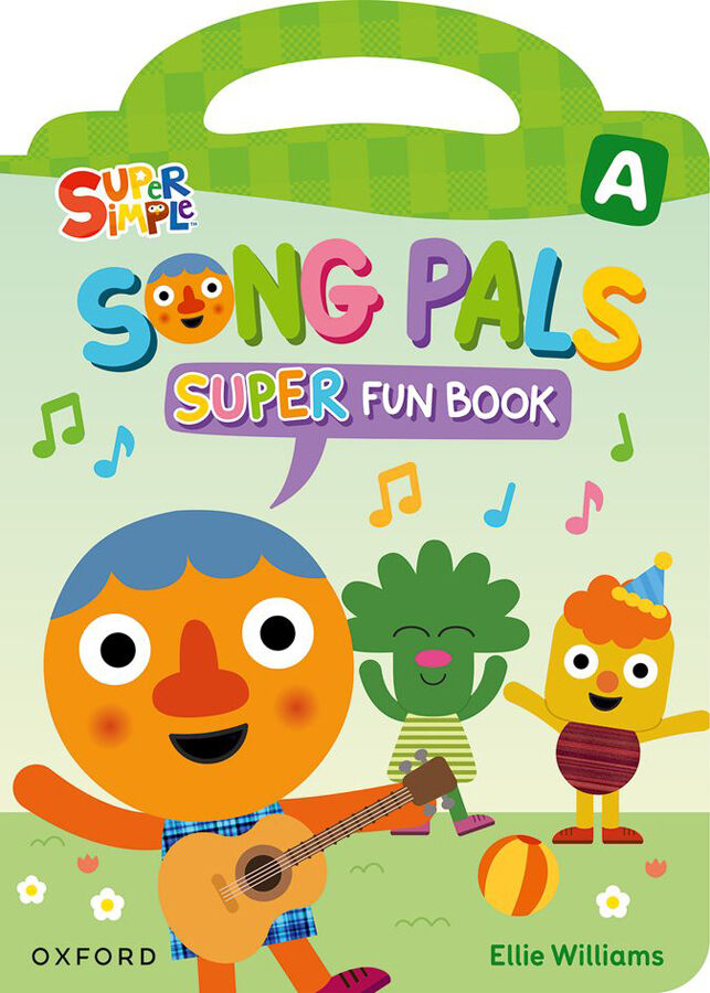 Song Pals Super a Student Book Pack