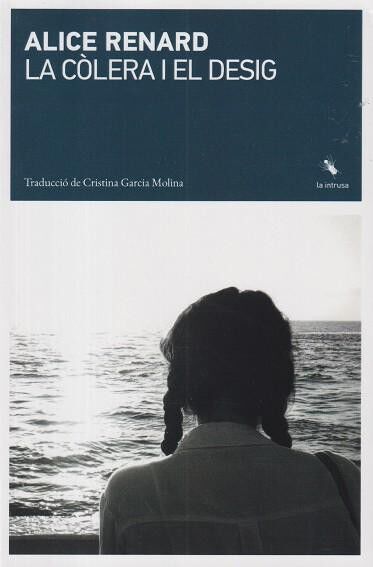 La c&ograve;lera i el desig