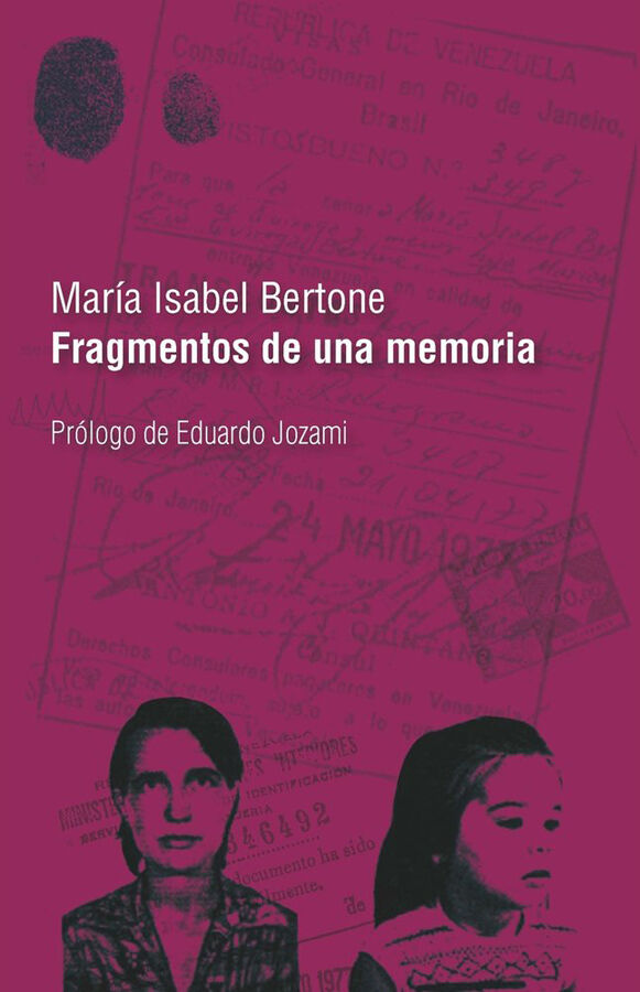 Fragmentos de una memoria