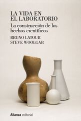 La vida en el laboratorio La vida en el laboratorio