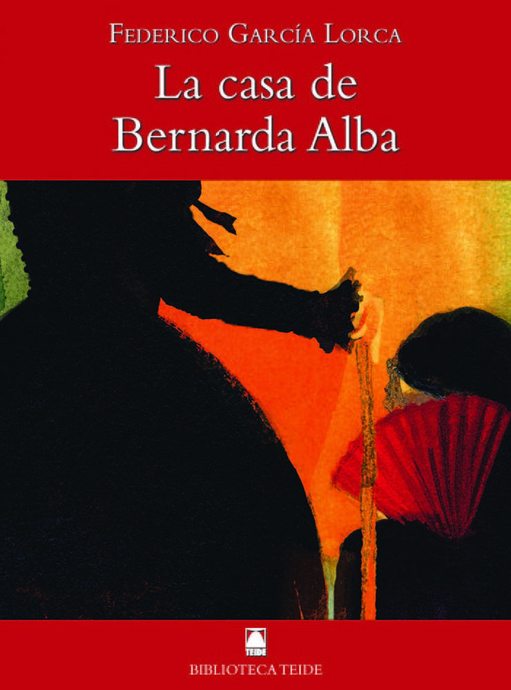 Biblioteca Teide 056 - La casa de Bernarda Alba -Federico García Lorca-