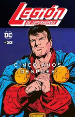 Legión de Superheroes: 5 años después vol. 1 de 3 Legión de Superheroes: 5 años después vol. 1 de 3