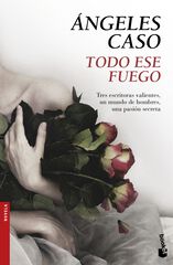 Todo ese fuego Todo ese fuego