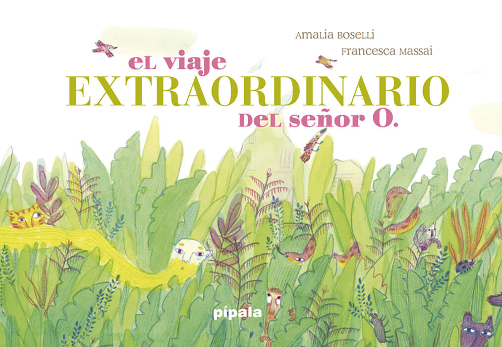 El viaje extraordinario del se&ntilde;or O