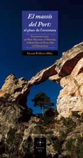 Mass&iacute;s del Port: el plaer de l'aventura,