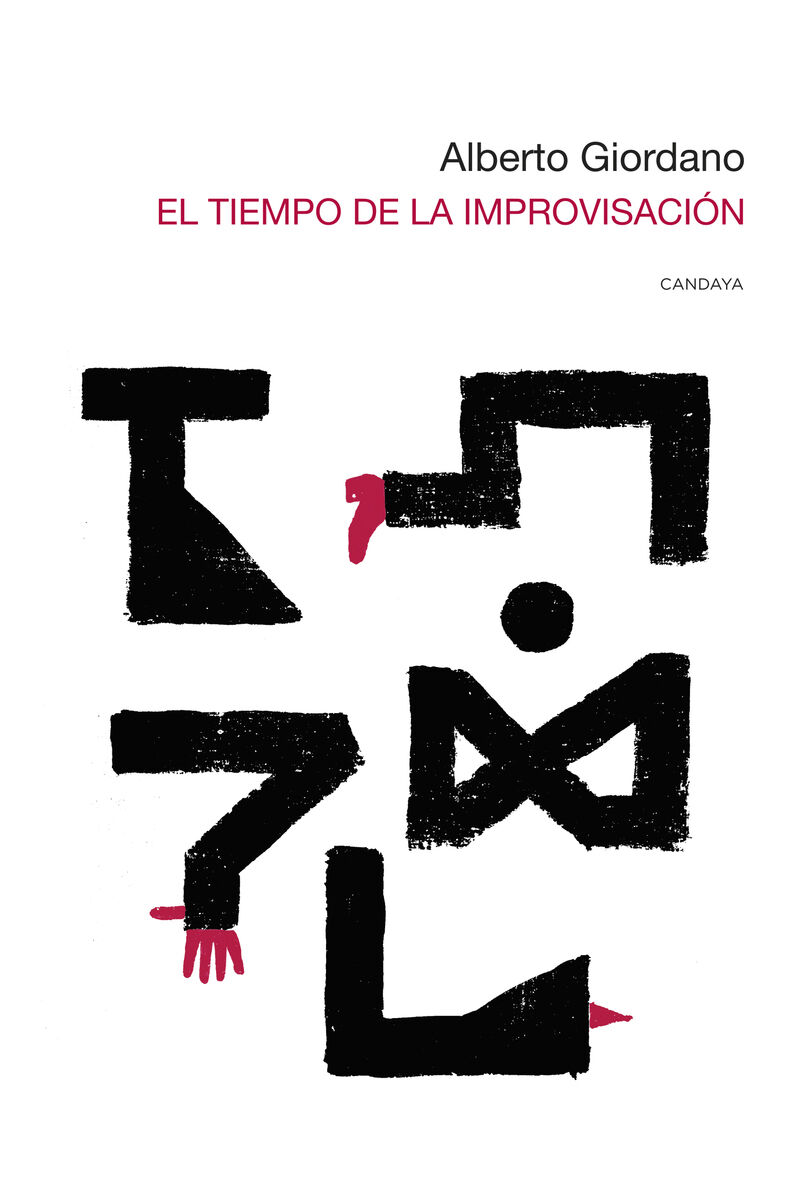 El tiempo de la improvisaci&oacute;n
