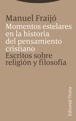 Momentos estelares en la historia del pensamiento cristiano Momentos estelares en la historia del pensamiento cristiano