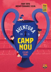 Aventura en el Camp Nou Aventura en el Camp Nou