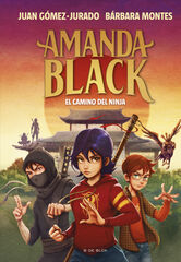 Amanda Black 9. El camino del ninja Amanda Black 9. El camino del ninja