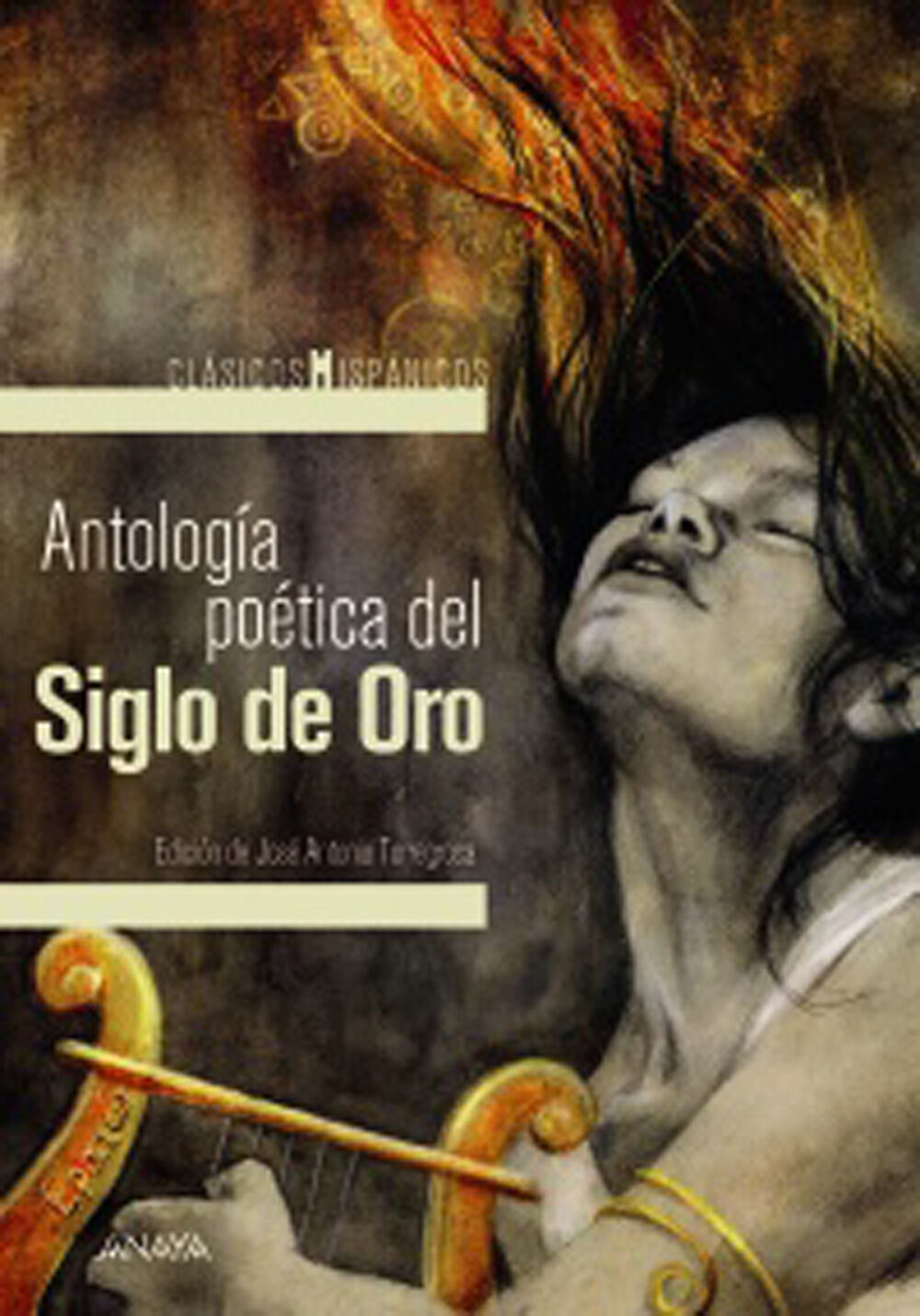 Antolog&iacute;a po&eacute;tica del Siglo Oro