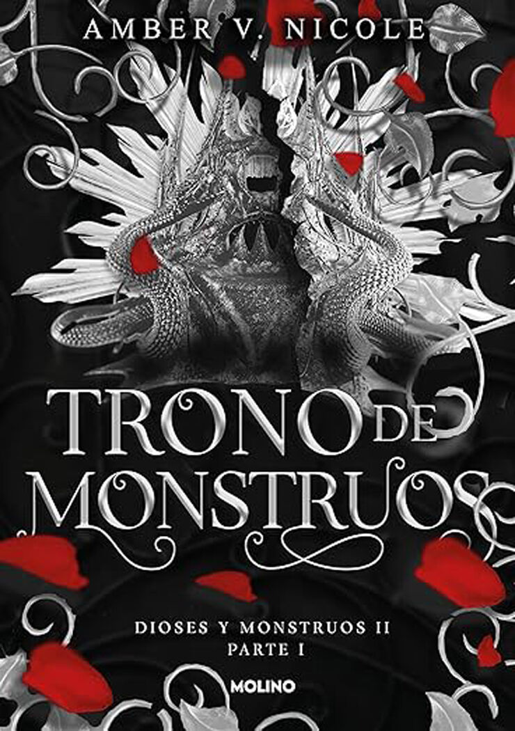 Trono de monstruos. Parte 1 (Dioses y monstruos 2)