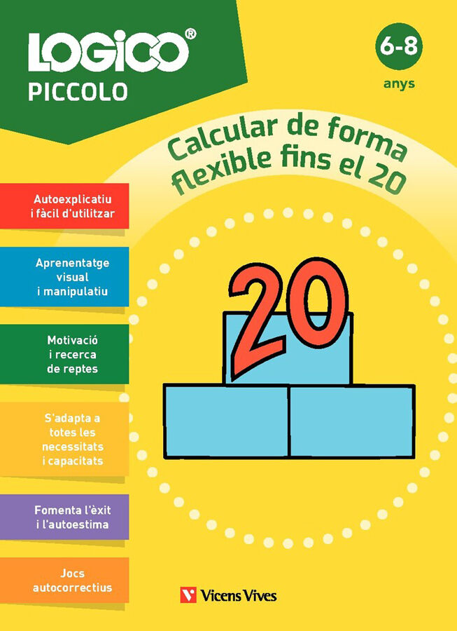 Logico Piccolo. Calcular de forma flexible fins el 20 (6-8 anys)