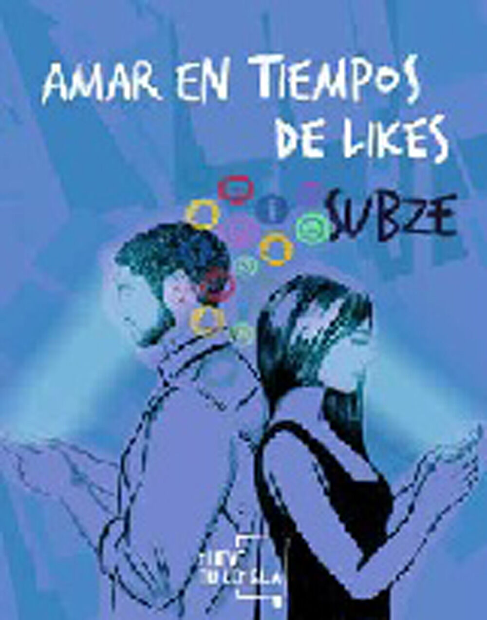 Amar en tiempos de likes